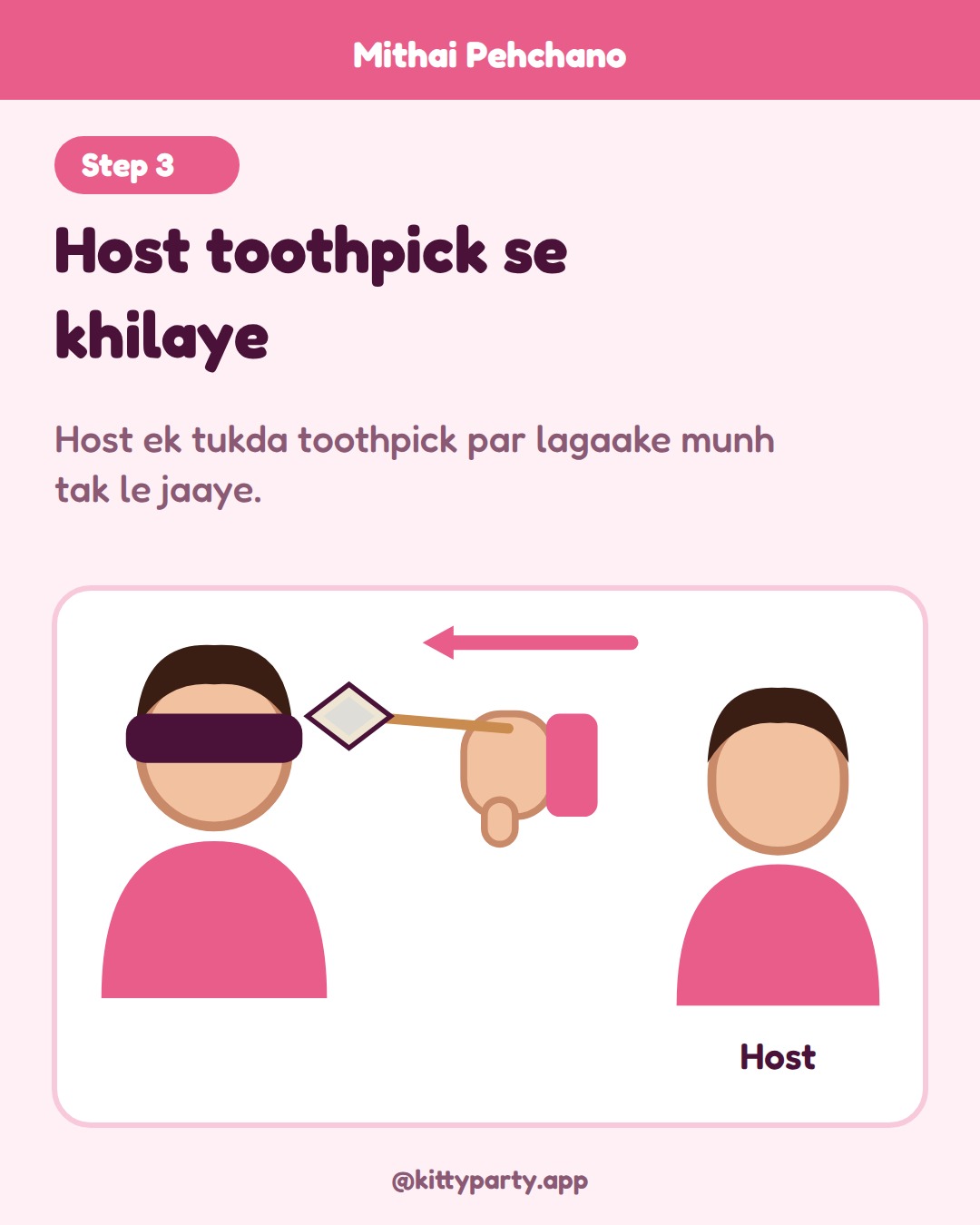 Mithai Pehchano step 3: The host picks a piece with a fresh toothpick and feeds it to the blindfolded lady.