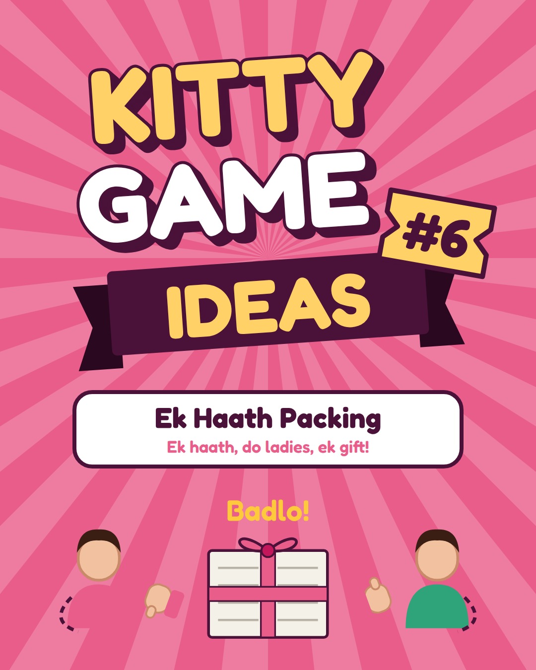Kitty Game Ideas #6: Ek Haath Packing