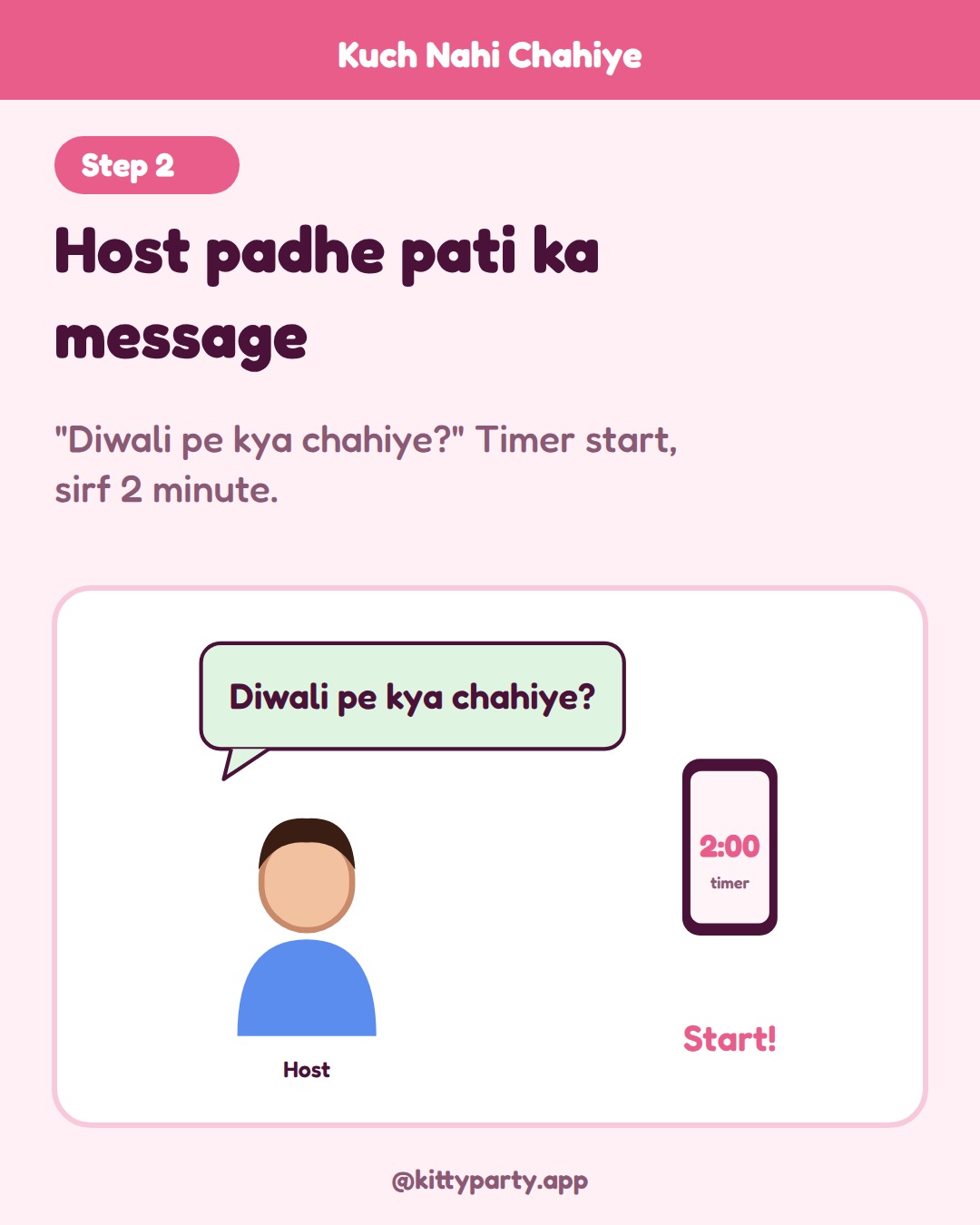 Kuch Nahi Chahiye step 2: The host reads out the husband's message, "Diwali pe kya chahiye?", and starts a 2 minute timer.
