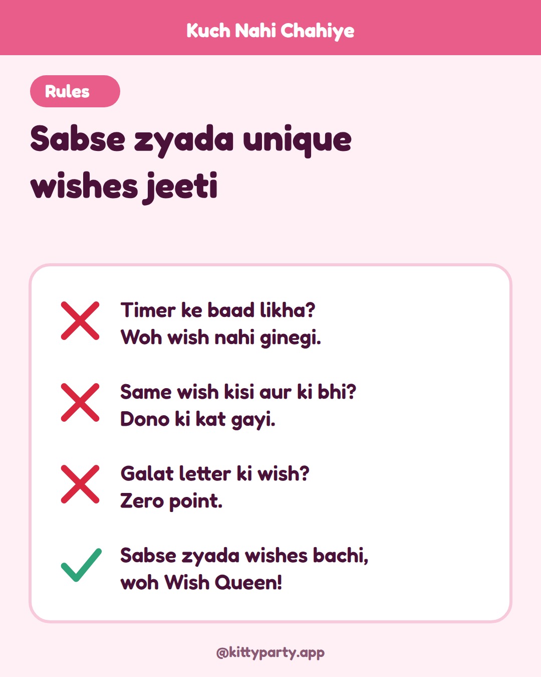Kuch Nahi Chahiye rules and twists